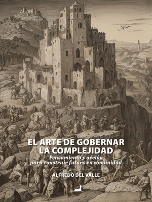 cover image of El arte de gobernar la complejidad